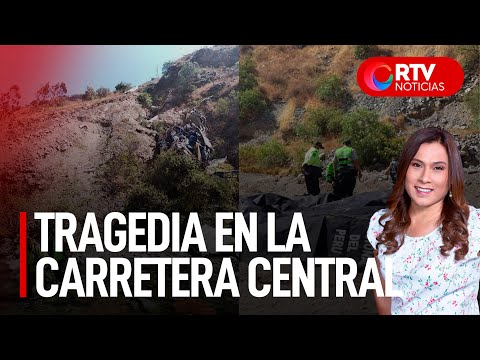 Tragedia en la Carretera Central deja 29 fallecidos  - RTV Noticias