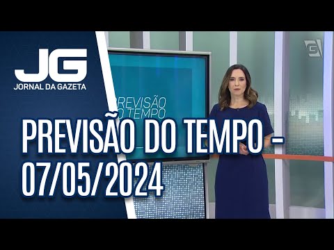 Previsão do Tempo – 07/05/2024