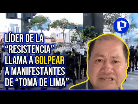 Líder de Los Combatientes incita a la violencia y llama a “golpear a manifestantes” de Toma de Lima