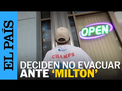 ESTADOS UNIDOS | Los residentes de Florida que deciden no evacuar  | EL PAÍS