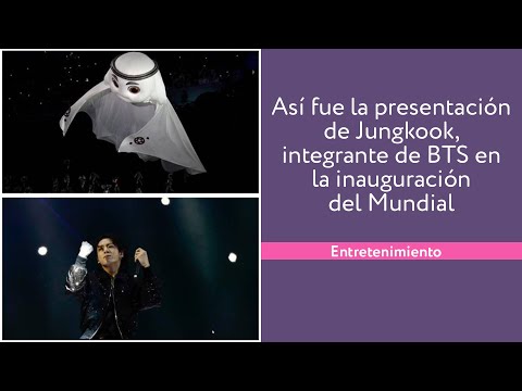 Así fue la presentación de Jungkook, integrante de BTS en la inauguración del Mundial