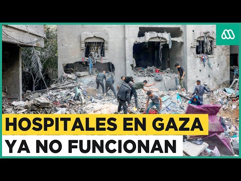 Reportan que hospitales en Gaza ya no funcionan
