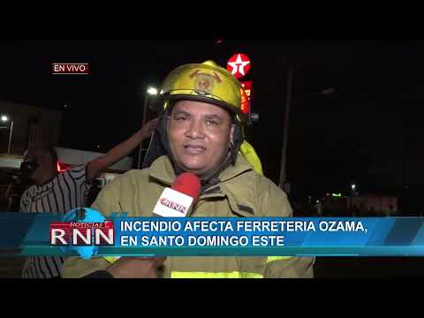 Incendio afecta Ferretería Ozama en Santo Domingo Este
