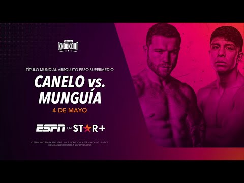Canelo Álvarez VS. Jaime Munguía - 4 DE MAYO - Star+ PROMO