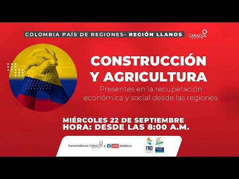#AliadosCaracol Foro CONSTRUCCIÓN  Y AGRICULTURA
