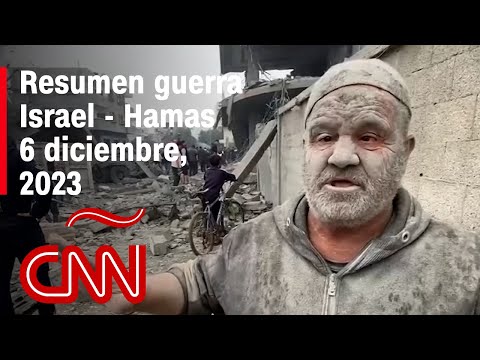 Resumen en video de la guerra Israel - Hamas: noticias del 6 de diciembre de 2023
