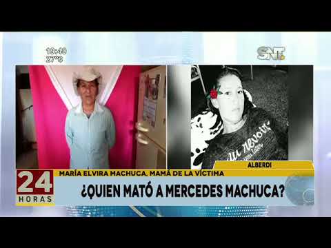 Investigación por el asesinato a Mercedes Machuca no avanza y su madre pide justicia
