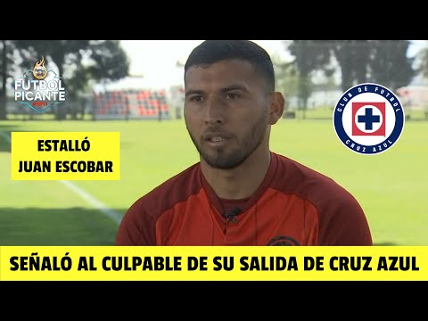ROMPIÓ EL SILENCIO Juan Escobar contó su verdad sobre la salida de Cruz Azul | Futbol Picante