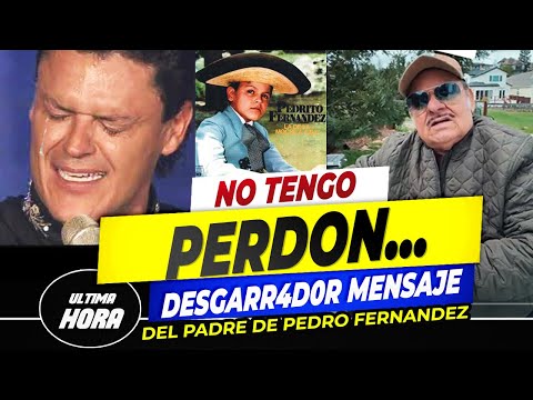 Entre LAGRIMAS y SUPLICAS Papá de Pedro Fernández le pide PERDÓN por ABANDONARLO