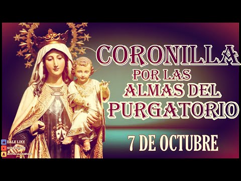 Coronilla por las Almas 7 de octubre