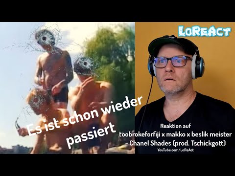 toobrokeforfiji x makko x beslik meister - Chanel Shades - REAKTION | Deutschrap | LoReAct reagiert