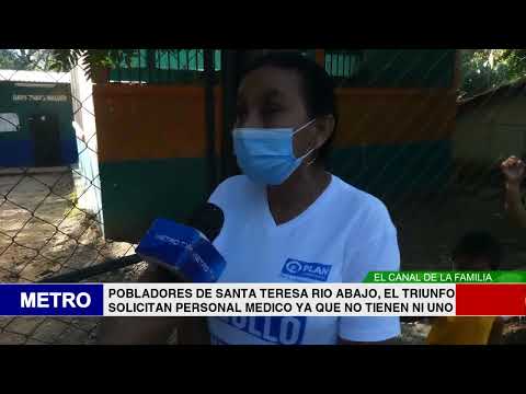 POBLADORES DE SANTA TERESA RIO ABAJO, EL TRIUNFO SOLICITAN PERSONAL MEDICO