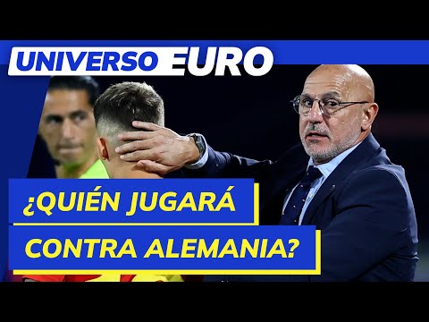 EUROCOPA 2024 | La duda de la selección española para el partido contra Alemania | EL PAÍS