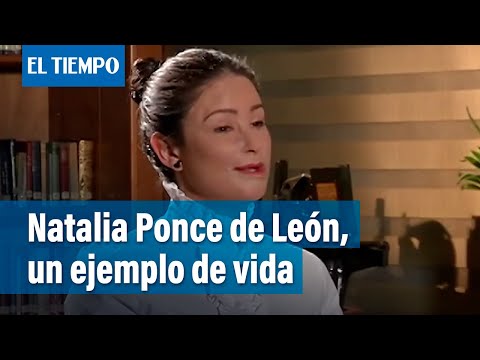 Natalia Ponce de León  entrevistada por Maria Beatriz Echandia | Entrevista | El Tiempo