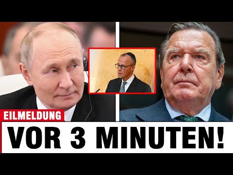 3 MINUTES AGO: Gerhard Schröder announces cooperation with Putin – Merz panics!