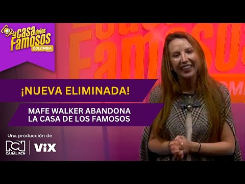Mafe Walker se convierte en la nueva eliminada de La casa de los famosos Colombia