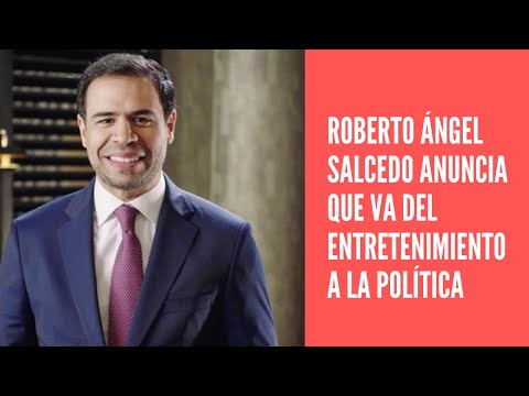 Roberto Ángel Salcedo anuncia que va del entretenimiento a la política