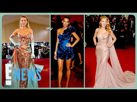 Blake Lively's MET GALA Fashion: Relive Her Stunning Looks! | E! News