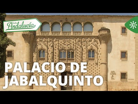 Destino Andalucía | Palacio de Jabalquinto en Baeza