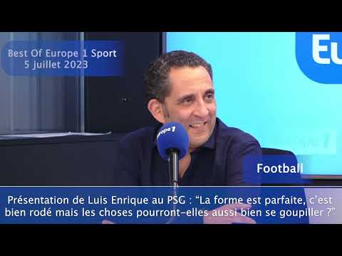 Luis Enrique au PSG, le message de Nasser Al-Khelaifi à Mbappé : le Best Of Europe 1 Sport