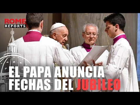 JUBILEO 2025 | Francisco anuncia oficialmnente las fechas del Jubileo de 2025