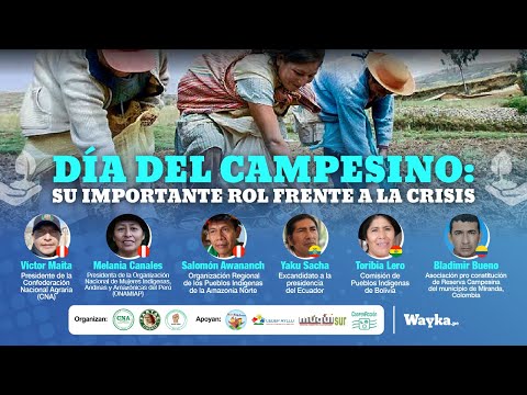 Día del Campesino: Su rol importante frente a la crisis