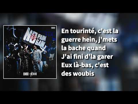 HIMRA, NINHO, NO PAIN NO GAIN - DANS LE DOS (Lyrics Vidéo)