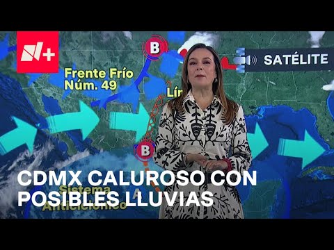 Nublados en el centro de México, pero con altas temperaturas - Las Noticias