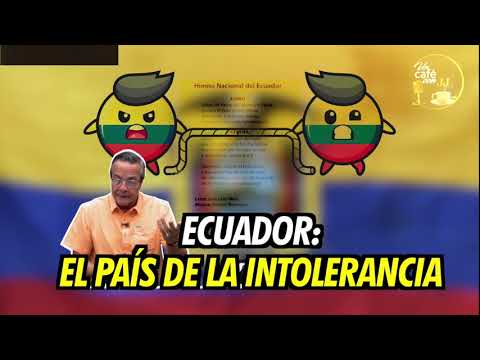 ECUADOR: EL PAÍS DE LA INTOLERANCIA - Un Café con JJ - Noticias