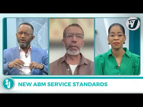New ABM Service Standards with Dr Christian Stokes | TVJ Smile Jamaica
