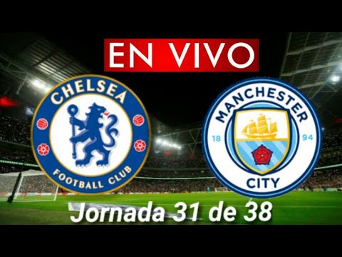 Donde ver Chelsea vs. Manchester City en vivo, por la Jornada 31 de 38, Premier League