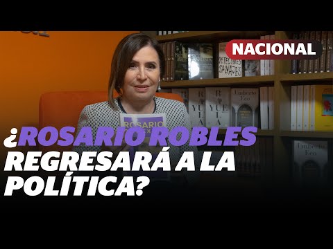 ¿Rosario Robles competirá por la prsidencia en 2030? Esto nos dijo | Reporte Indigo