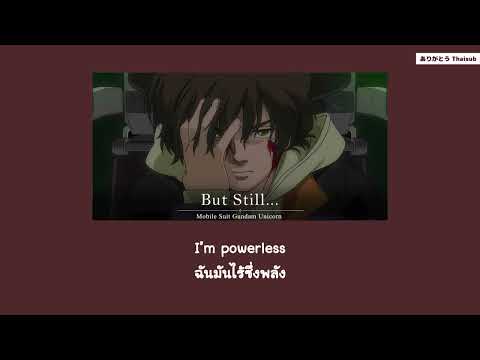 『แปลไทย』Butstill…-SawanoHir