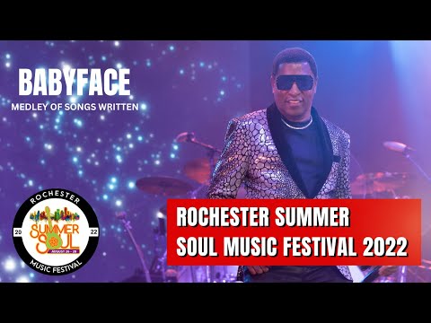 BABYFACE FULL MEDLEY | ROCHESTER SUMMER SOUL MUSIC FESTIVAL 2022 | #BABYFACE #ROCSUMSOULFEST