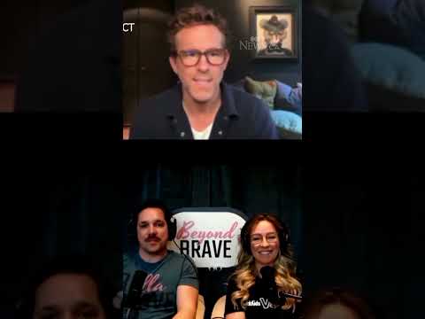 Ryan Reynolds appears on ‘Beyond Brave’ podcast