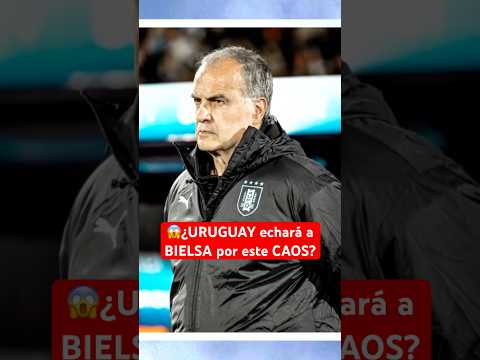 ¿URUGUAY echará a BIELSA por LUIS SUÁREZ? | #Uruguay #Futbol #Argentina