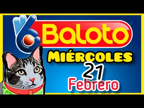 Resultado BALOTO Y BALOTO REVANCHA Miercoles 21 de Febrero de 2024