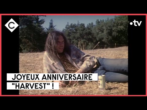 « Harvest » de Neil Young, 50 ans de grâce - L’Oeil de Pierre Lescure - C à Vous - 07/12/2022