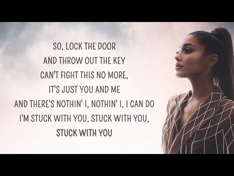 Ariana Grande - Stuck with U (Lyrics) ft. Justin Bieber