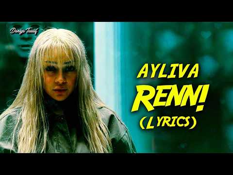 AYLIVA - Renn! (Lyrics/der Text)