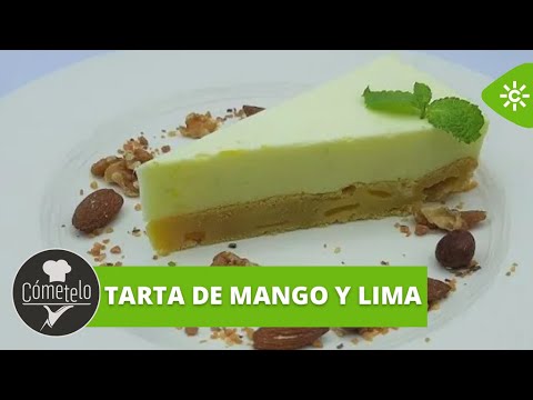 Cómetelo | Tarta de mango y lima
