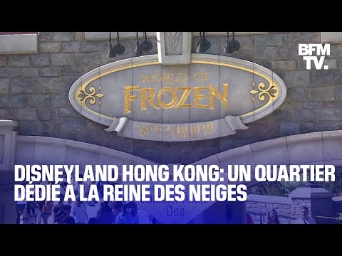 Un quartier dédié à la Reine des neiges ouvre au parc Disneyland de Hong Kong