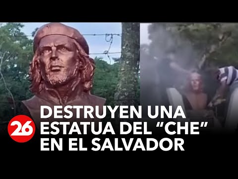 Destruyen un monumento dedicado al Che Guevara en El Salvador