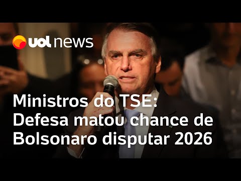 Advogados mataram chance de Bolsonaro concorrer em 2026, dizem ministros do TSE