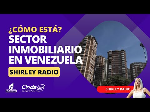 ¿Cómo está el sector inmobiliario en Venezuela?