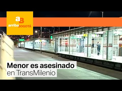 Asesinan a menor de 14 años en bus articulado de TransMilenio | CityTv