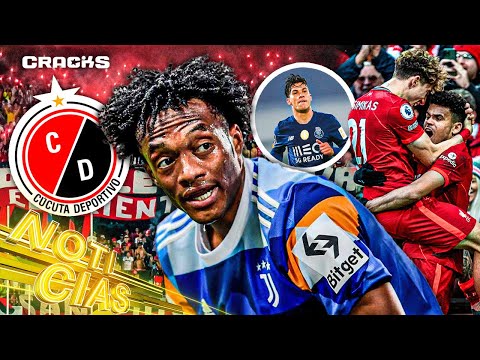 CUADRADO se vuelve LEYENDA de la JUVENTUS | LUIS DÍAZ habla de su GRAN NIVEL | CÚCUTA regresa al FPC