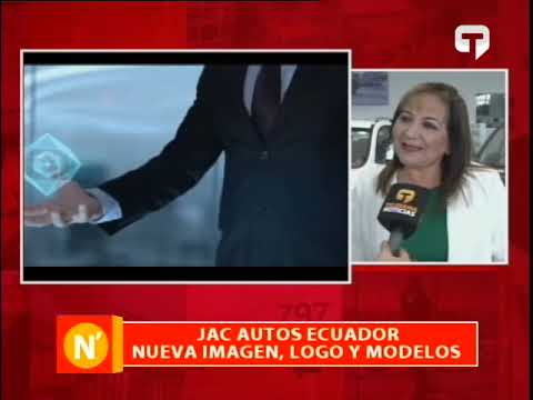 JAC Autos Ecuador nueva imagen, logo y modelos
