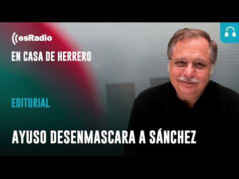 Editorial Leticia Vaquero: Ayuso desenmascara a Sánchez: si no va a dar la independencia