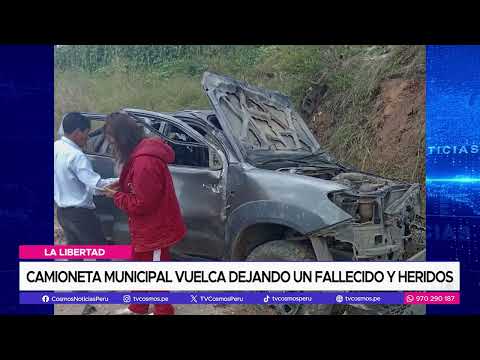 La Libertad: Camioneta municipal vuelca dejando un fallecido y heridos